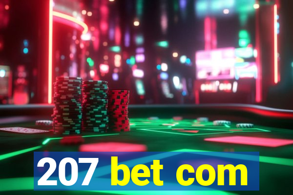 207 bet com